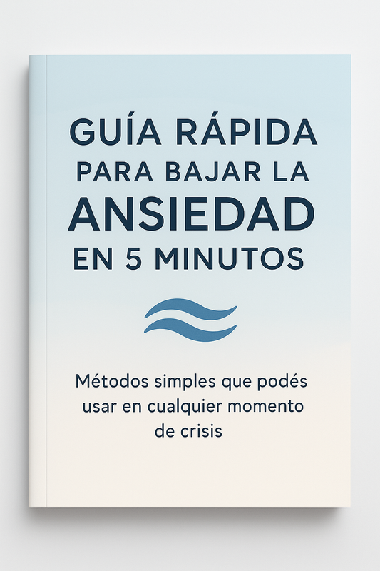 Guía Rápida para Bajar la Ansiedad en 5 Minutos