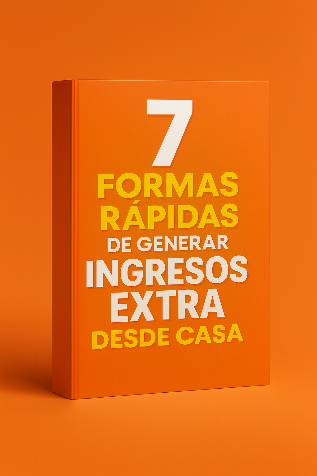 Dinero Extra en 7 Pasos