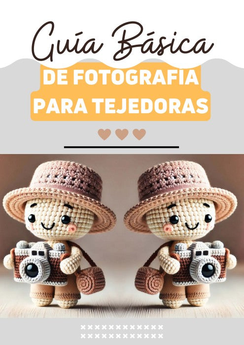 Guía Básica de Fotografía para Tejedoras